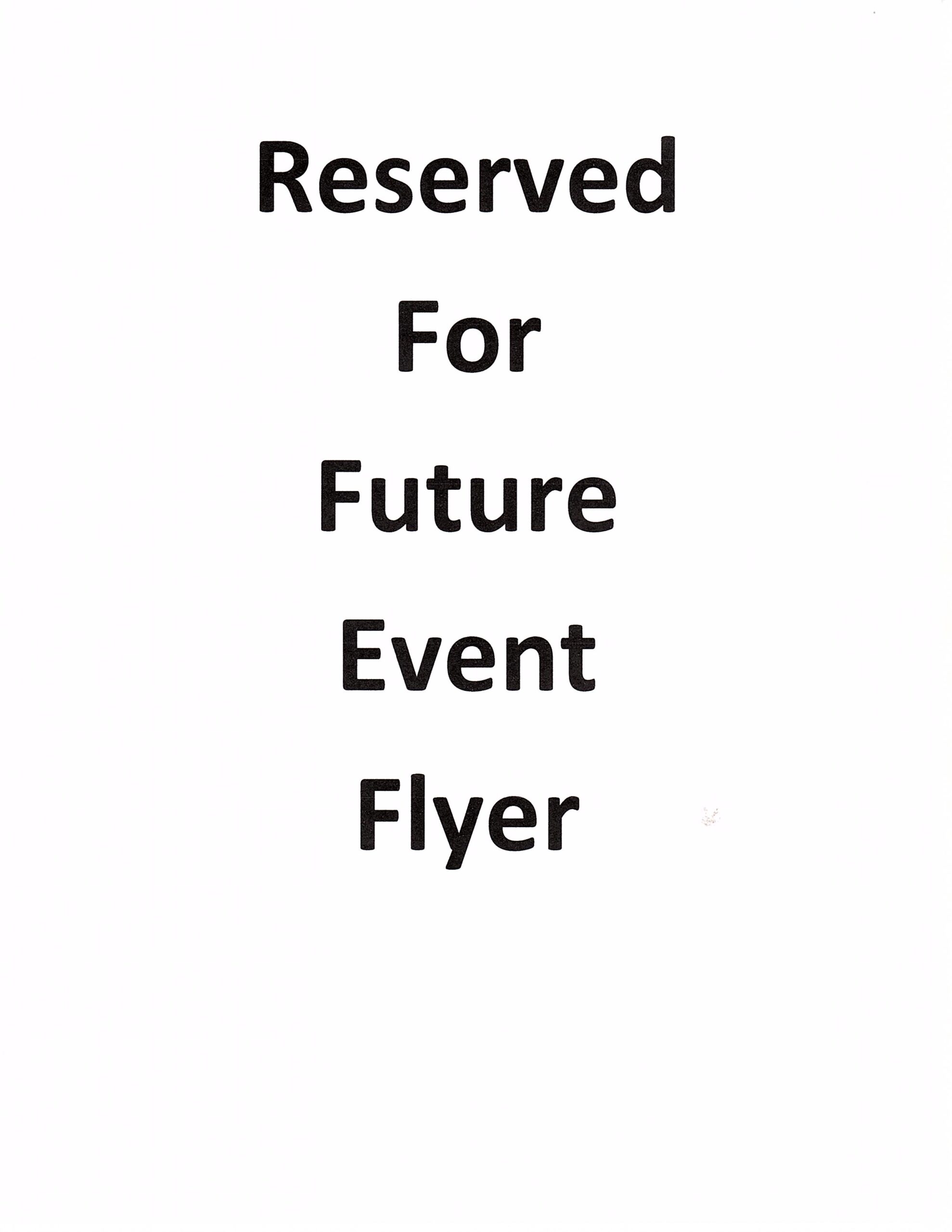 Reserved Flyer